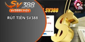 Rút tiền SV388